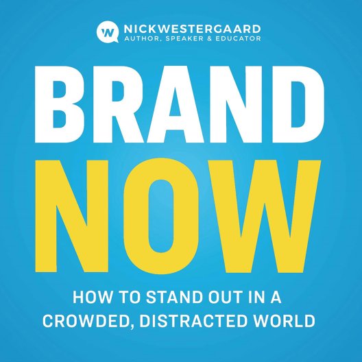 Brand Now by Nick Westergaard thumbnail